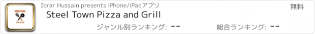 おすすめアプリ Steel Town Pizza and Grill