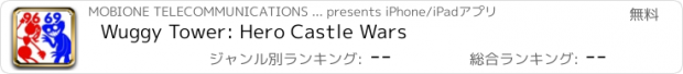おすすめアプリ Wuggy Tower: Hero Castle Wars