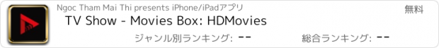 おすすめアプリ TV Show - Movies Box: HDMovies