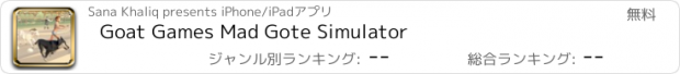 おすすめアプリ Goat Games Mad Gote Simulator