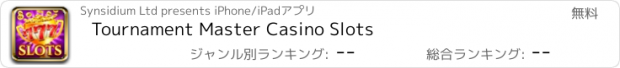 おすすめアプリ Tournament Master Casino Slots