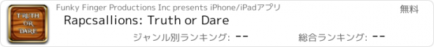 おすすめアプリ Rapcsallions: Truth or Dare