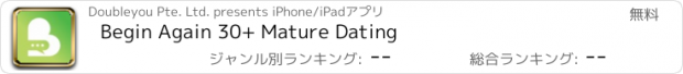 おすすめアプリ Begin Again 30+ Mature Dating