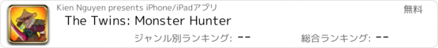 おすすめアプリ The Twins: Monster Hunter