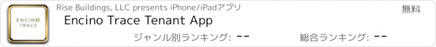 おすすめアプリ Encino Trace Tenant App