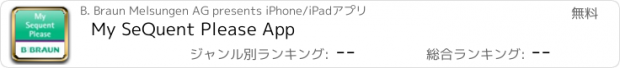 おすすめアプリ My SeQuent Please App