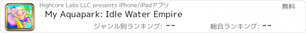 おすすめアプリ My Aquapark: Idle Water Empire