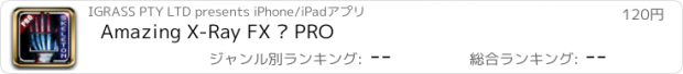 おすすめアプリ Amazing X-Ray FX ² PRO