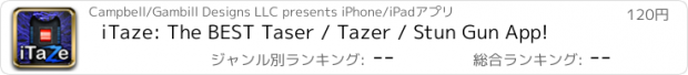 おすすめアプリ iTaze: The BEST Taser / Tazer / Stun Gun App!