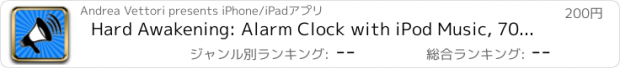 おすすめアプリ Hard Awakening: Alarm Clock with iPod Music, 70 Built-In Sounds and Custom Recordings