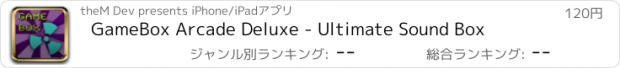 おすすめアプリ GameBox Arcade Deluxe - Ultimate Sound Box