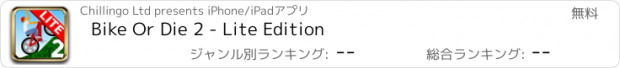 おすすめアプリ Bike Or Die 2 - Lite Edition