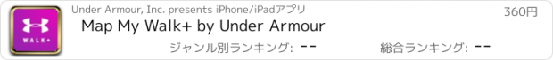 おすすめアプリ Map My Walk+ by Under Armour