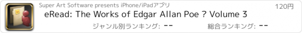 おすすめアプリ eRead: The Works of Edgar Allan Poe — Volume 3