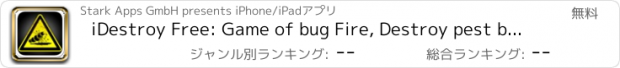 おすすめアプリ iDestroy Free: Game of bug Fire, Destroy pest before it age! Bring on insect war!