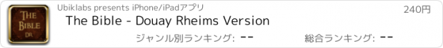 おすすめアプリ The Bible - Douay Rheims Version