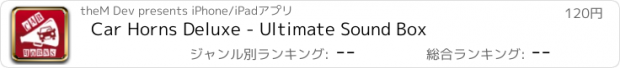 おすすめアプリ Car Horns Deluxe - Ultimate Sound Box