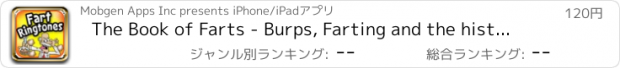 おすすめアプリ The Book of Farts - Burps, Farting and the history of gross gas