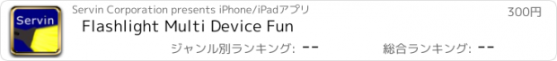 おすすめアプリ Flashlight Multi Device Fun