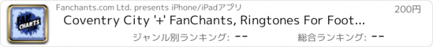 おすすめアプリ Coventry City '+' FanChants, Ringtones For Football Songs