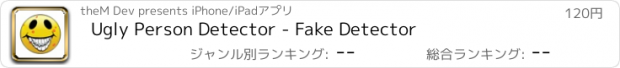 おすすめアプリ Ugly Person Detector - Fake Detector