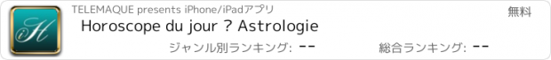 おすすめアプリ Horoscope du jour · Astrologie