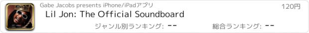 おすすめアプリ Lil Jon: The Official Soundboard