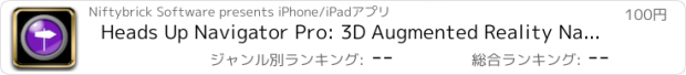 おすすめアプリ Heads Up Navigator Pro: 3D Augmented Reality Navigation
