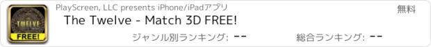 おすすめアプリ The Twelve - Match 3D FREE!