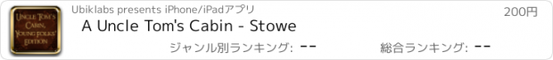 おすすめアプリ A Uncle Tom's Cabin - Stowe