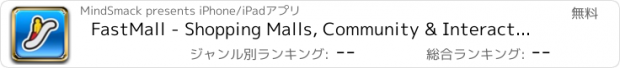 おすすめアプリ FastMall - Shopping Malls, Community & Interactive Maps