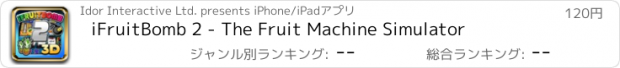 おすすめアプリ iFruitBomb 2 - The Fruit Machine Simulator