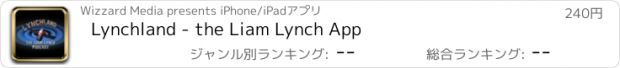 おすすめアプリ Lynchland - the Liam Lynch App