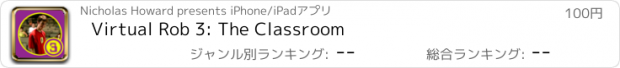 おすすめアプリ Virtual Rob 3: The Classroom