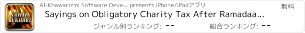 おすすめアプリ Sayings on Obligatory Charity Tax After Ramadaan(Zakat ul Fitr)