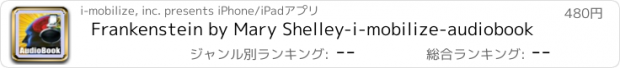 おすすめアプリ Frankenstein by Mary Shelley-i-mobilize-audiobook