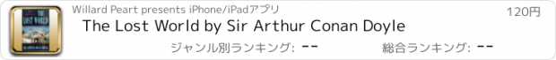 おすすめアプリ The Lost World by Sir Arthur Conan Doyle