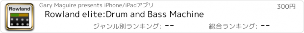 おすすめアプリ Rowland elite:Drum and Bass Machine