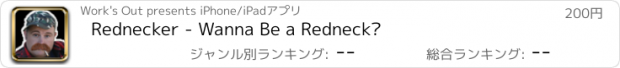 おすすめアプリ Rednecker - Wanna Be a Redneck?