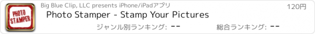 おすすめアプリ Photo Stamper - Stamp Your Pictures