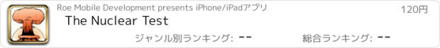 おすすめアプリ The Nuclear Test