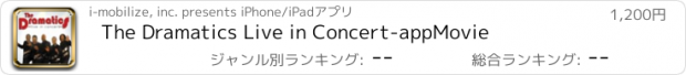 おすすめアプリ The Dramatics Live in Concert-appMovie