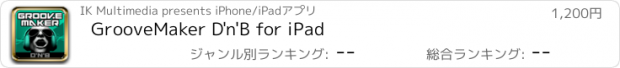 おすすめアプリ GrooveMaker D'n'B for iPad