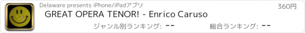 おすすめアプリ GREAT OPERA TENOR! - Enrico Caruso