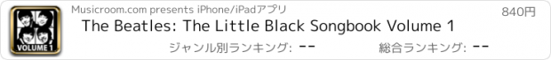 おすすめアプリ The Beatles: The Little Black Songbook Volume 1