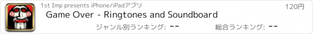 おすすめアプリ Game Over - Ringtones and Soundboard