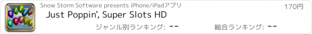 おすすめアプリ Just Poppin', Super Slots HD