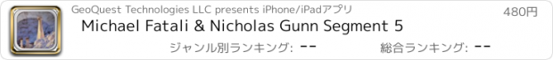 おすすめアプリ Michael Fatali & Nicholas Gunn Segment 5