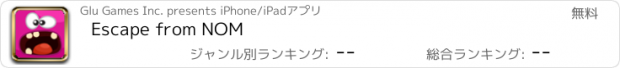 おすすめアプリ Escape from NOM