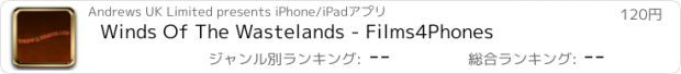 おすすめアプリ Winds Of The Wastelands - Films4Phones